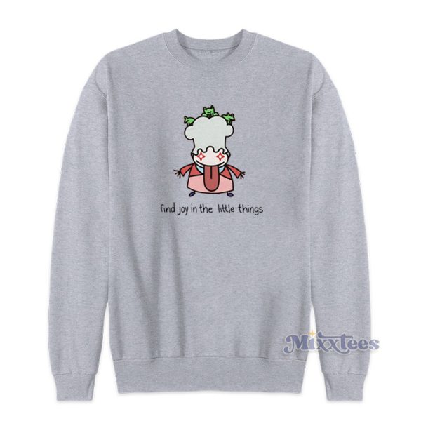 Find Joy In The Little Things Queenie Sweatshirt