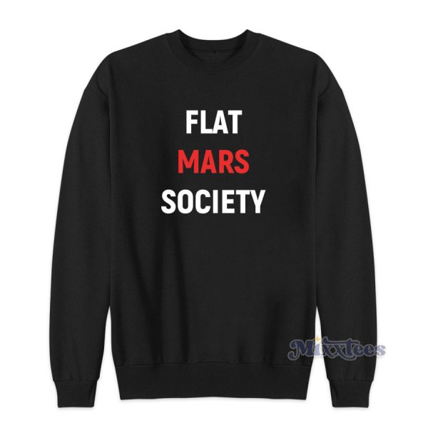 Flat Mars Society Sweatshirt For Unisex