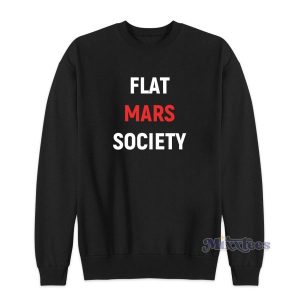 Flat Mars Society Sweatshirt For Unisex 2