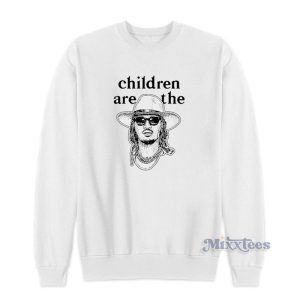 Freddie Gibbs Children Are The Future Sweatshirt For Unisex 1