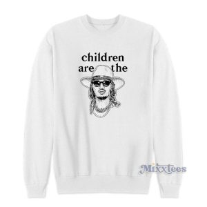 Freddie Gibbs Children Are The Future Sweatshirt For Unisex 2