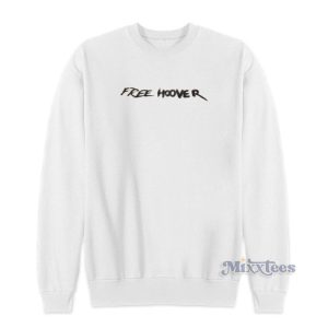 Free Hoover Kanye West Sweatshirt For Unisex 1