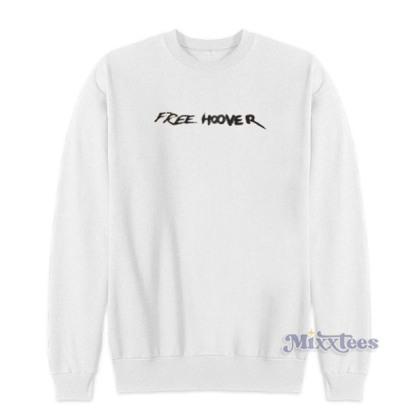 Free Hoover Kanye West Sweatshirt For Unisex