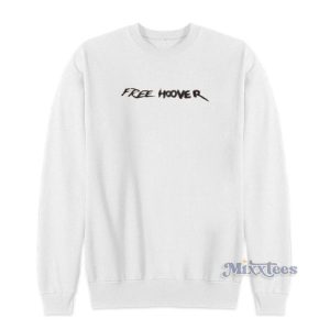 Free Hoover Kanye West Sweatshirt For Unisex 3