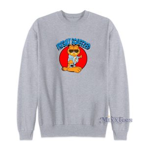 Garfield Freshly Squeezed Parody Cartoons Sweatshirt 1