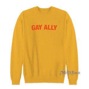 Gay Ally Sweatshirt For Unisex 1