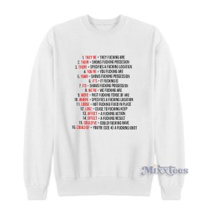 Get Your Fucking Grammar Right Sweatshirt for Unisex 1