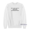 Girls Boys Like Money And Charlize Meme Sweatshirt
