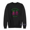 Give Me The Beetboys Free My Soul Sweatshirt