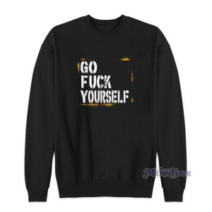 Go Fuck Yourself AEW Sweatshirt For Unisex 1