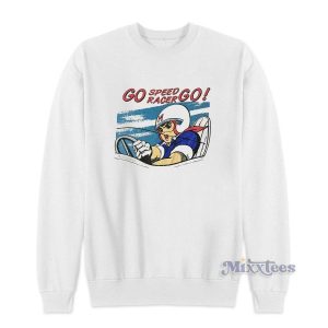 Go Speed Racer Go Sweatshirt for Unisex