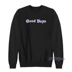 Good Days Color Sweatshirt For Unisex