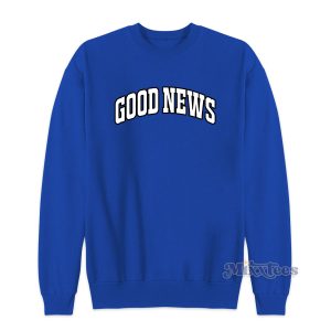 Good News Gospel Sweatshirt for Unisex