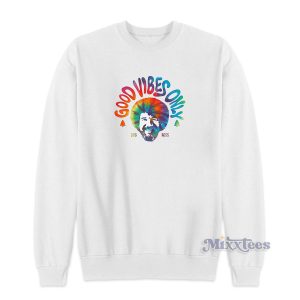 Good Vibes Only Bob Ross Sweatshirt for Unisex