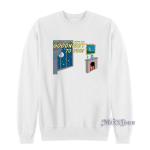 Goodnight Harry Sweatshirt For Unisex 1