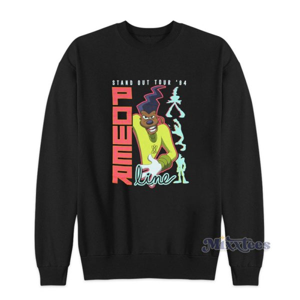 Goofy Movie Stand Out Tour 94 Powerline Sweatshirt