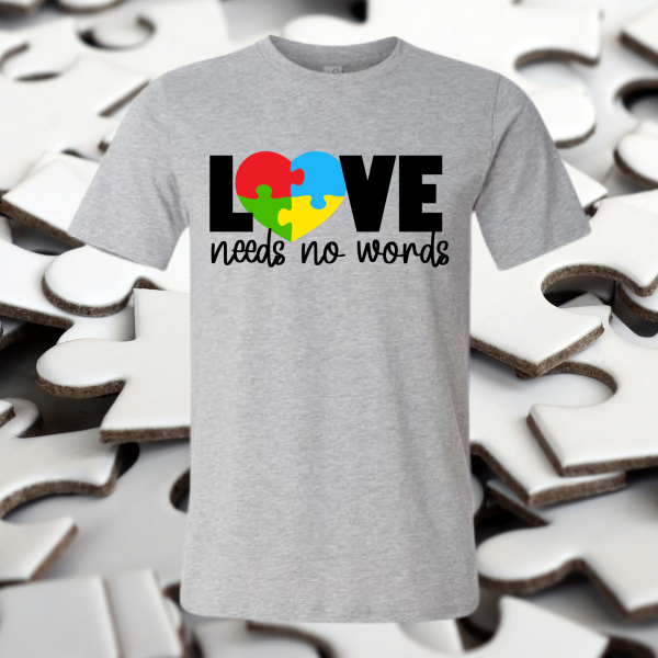 Love Needs No Words Autism