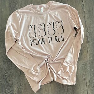 Peepin’ It Real Long Sleeve
