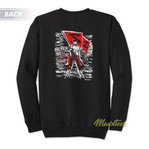 Sami Zayn Never Be The Same Sweatshirt 3