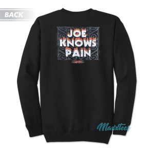 Samoa Joe Joe Knows Pain Sweatshirt