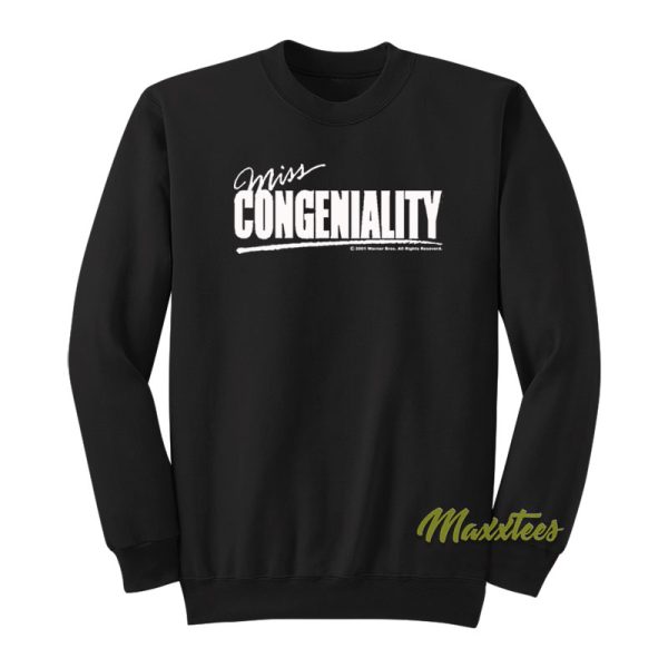 Sandra Bullock Miss Congeniality Sweatshirt