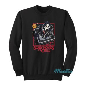 Scary Movies And Chill Sweatshirt 2