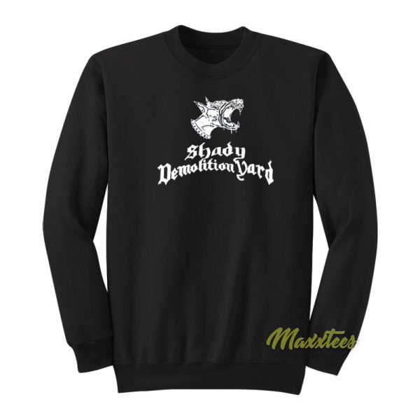 Shady Demolition Dog Sweatshirt