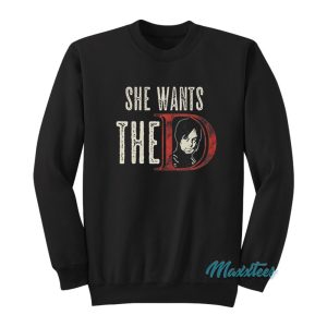 She Wants The D Daryl Dixon Sweatshirt 1