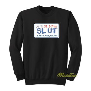 Slut Salt Lake Utah Ski Sweatshirt 1