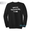 Social Distancing Club Sweatshirt Cheap Custom
