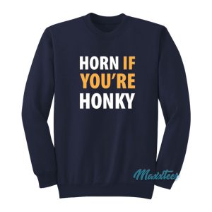 Solar Opposites Horn If You’re Honky Sweatshirt