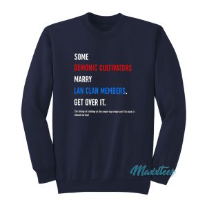 Some Demonic Cultivators Marry Sweatshirt 1