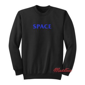 Space Font Sweatshirt Cheap Custom 1