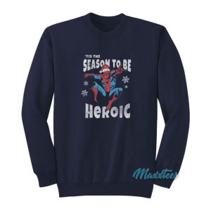 Spider Man Tis The Season To Be Heroic Sweatshirt 2