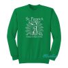 St Patrick Of Tampa Bay Sweatshirt