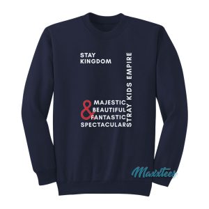 Stay Kingdom Stray Kids Empire Sweatshirt 1