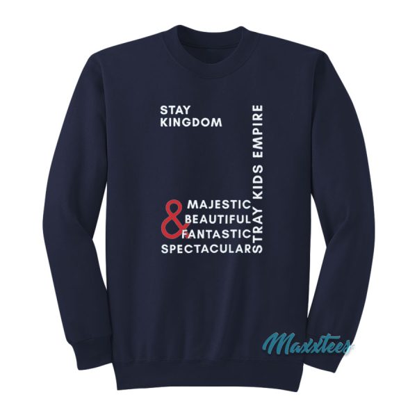 Stay Kingdom Stray Kids Empire Sweatshirt