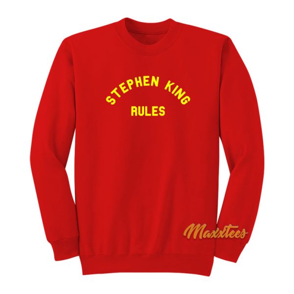 Stephen King Rules Sweatshirt