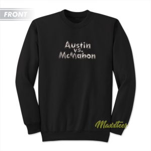 Steve Austin vs Vince Mcmahon Sweatshirt 2