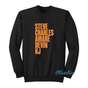 Steve Charles Amare Devin KJ Sweatshirt