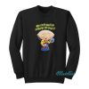 Stewie What Else Can I Do To Ignore You Sweatshirt