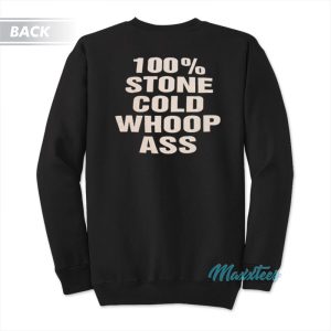 Stone Cold 100 Pure Whoop Ass Skull Sweatshirt 1