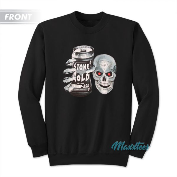 Stone Cold 100 Pure Whoop-Ass Skull Sweatshirt