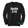 Stone Cold Austin 316 Sweatshirt