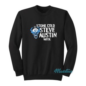 Stone Cold Steve Austin Week Sweatshirt 1