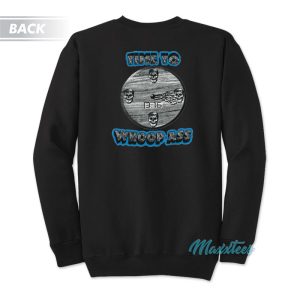 Stone Cold Whoop Ass The Clock’s Ticking Sweatshirt