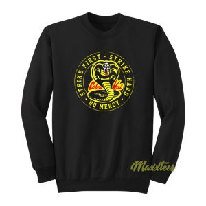 Strike First Strike Hard No Mercy Sweatshirt 1