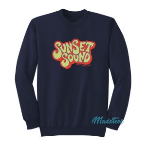 Sunset Sound Hollywood Calif Sweatshirt 1