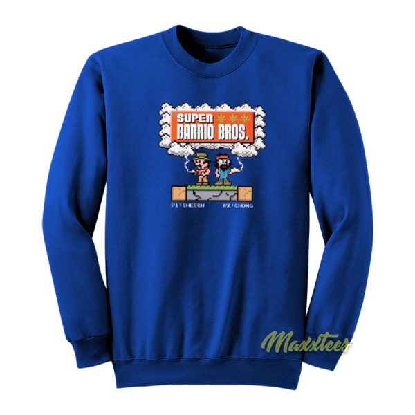 Super Barrio Bros Cheech and Chong Sweatshirt