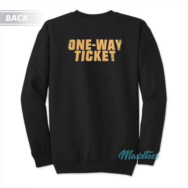 Suplex City Green Bay Wi One-Way Ticket Sweatshirt